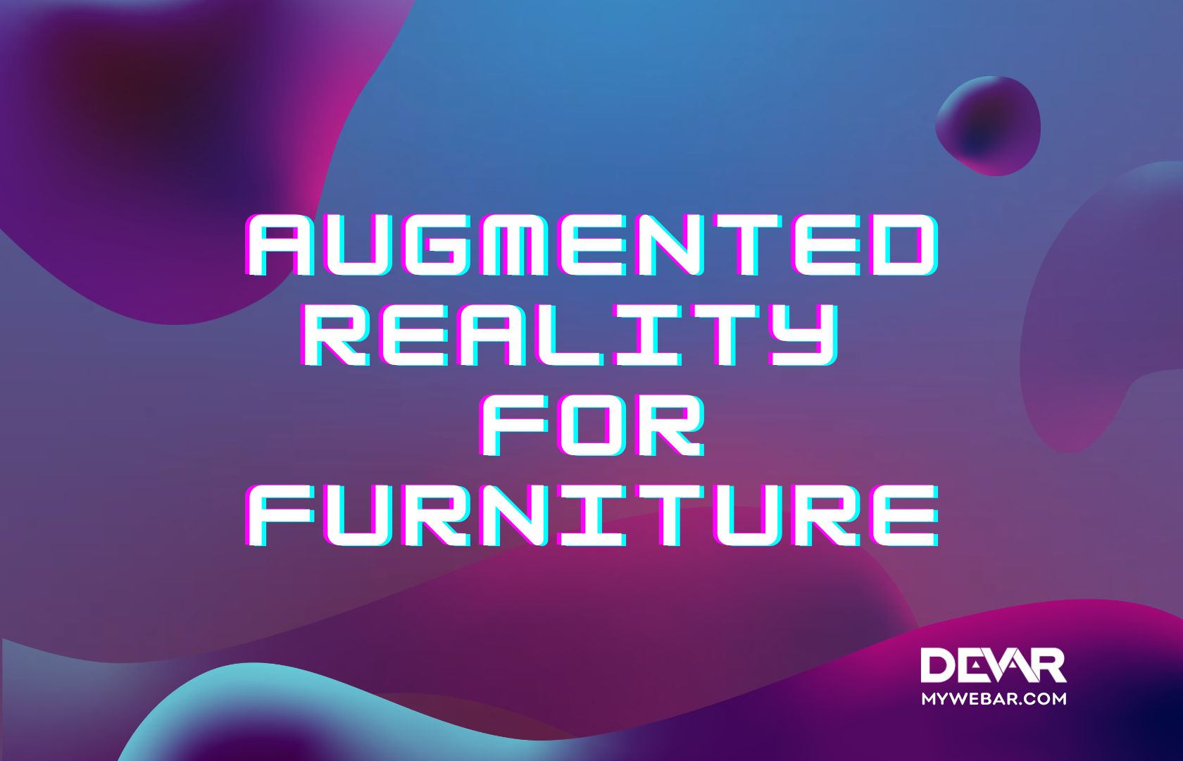 Augmented Reality for Furniture: Expanding your furniture shopping experience