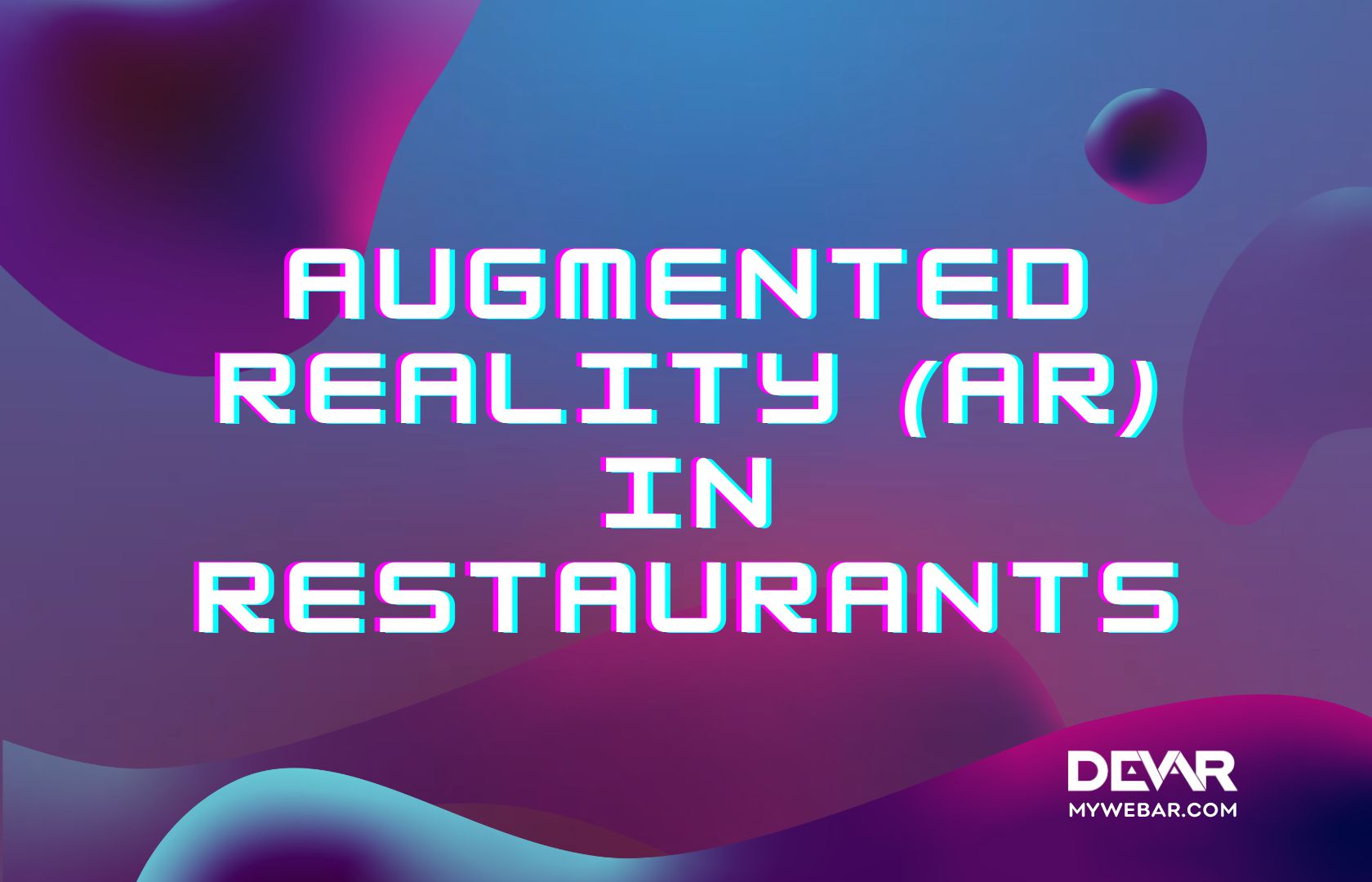 Augmented Reality (AR) in Restaurants