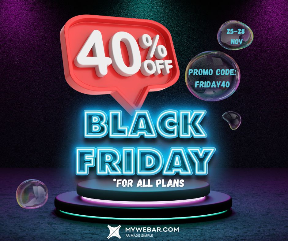 Black Friday at MyWebAR, Get 40% OFF ALL Plans! 