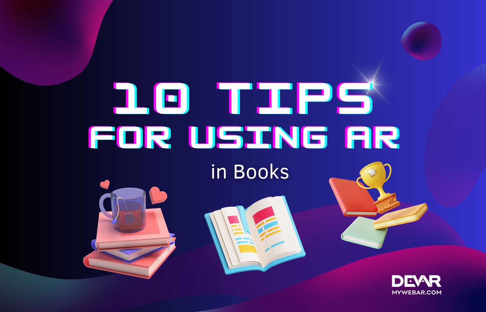 10 Tips for Using AR in Books
