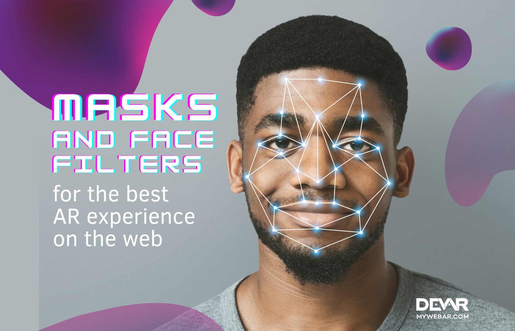 WOW! Masks & Face Filters for the best AR experience on the web