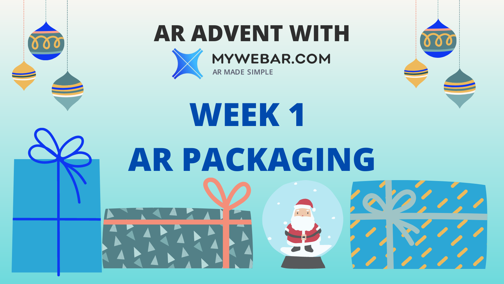 1’st Week of AR Advent with MyWebAR