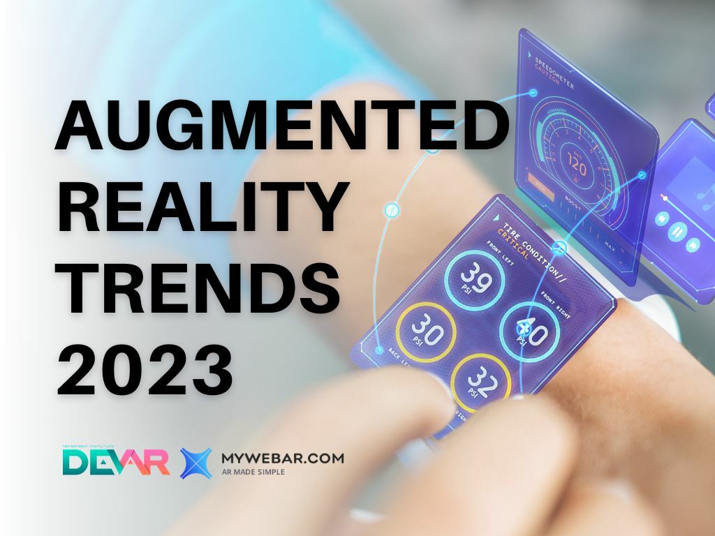 Augmented Reality Trends 2023