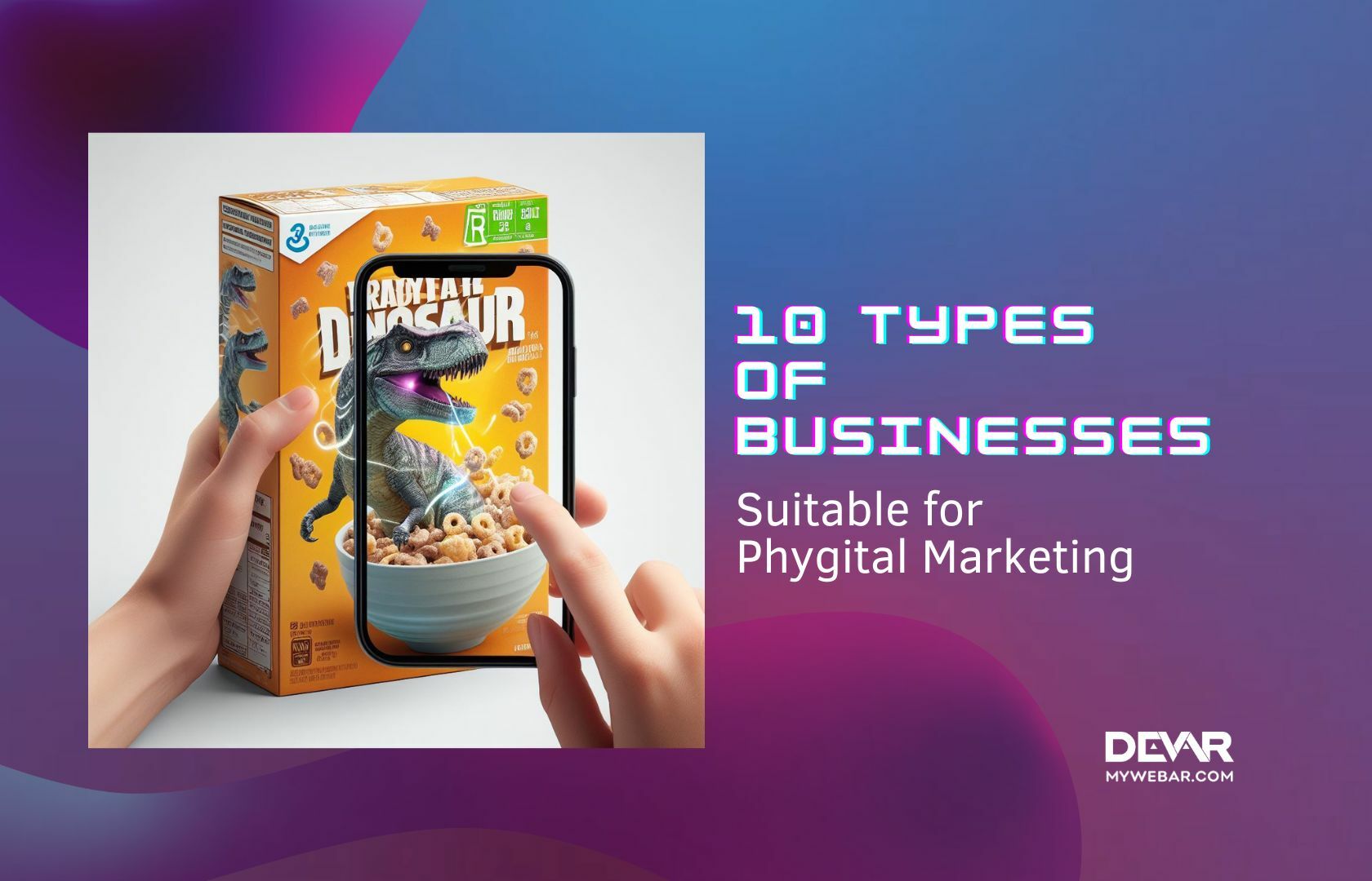 10 Types of Businesses Suitable for Phygital Marketing