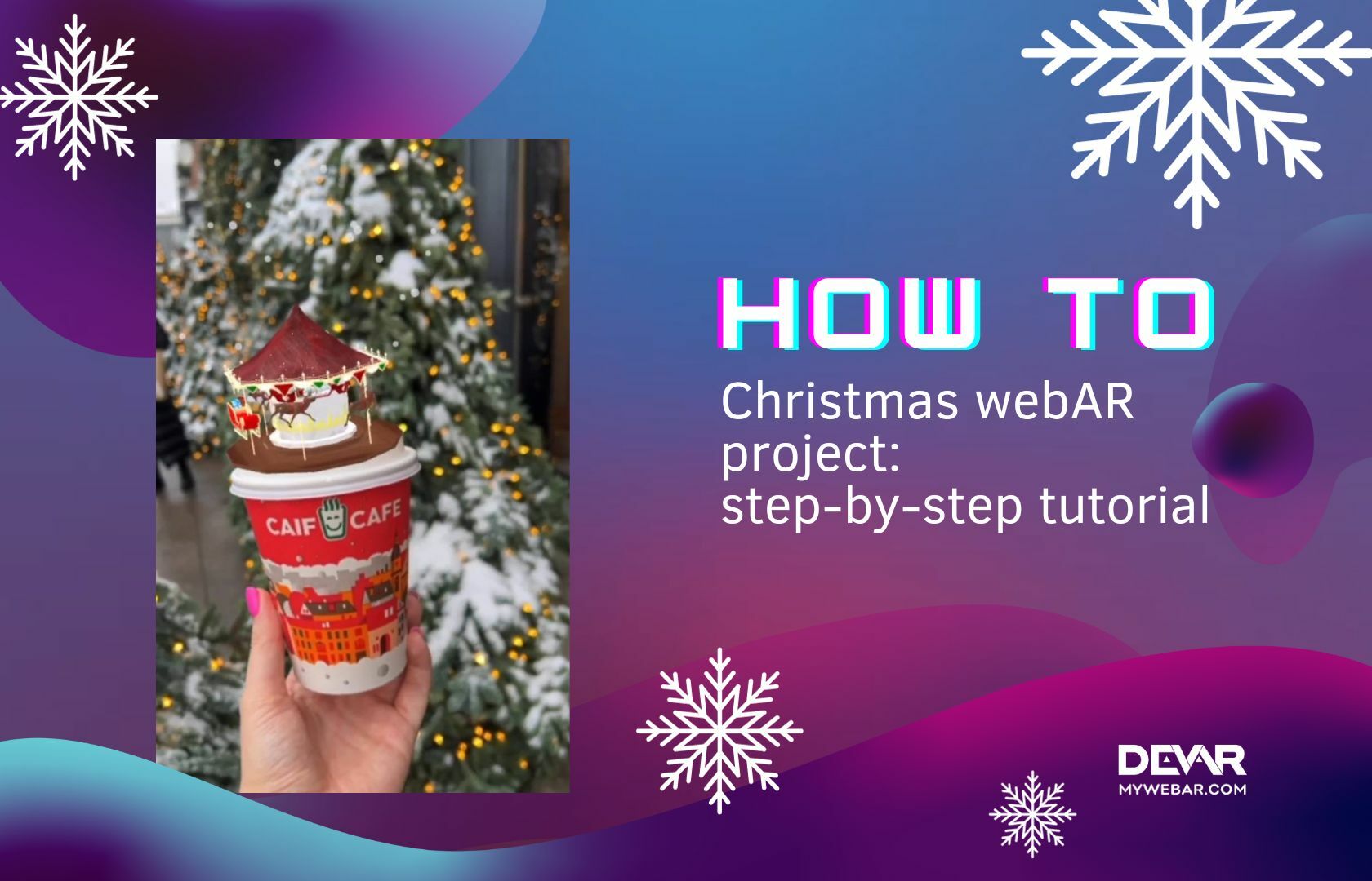 HOW TO: Christmas webAR project – step-by-step tutorial