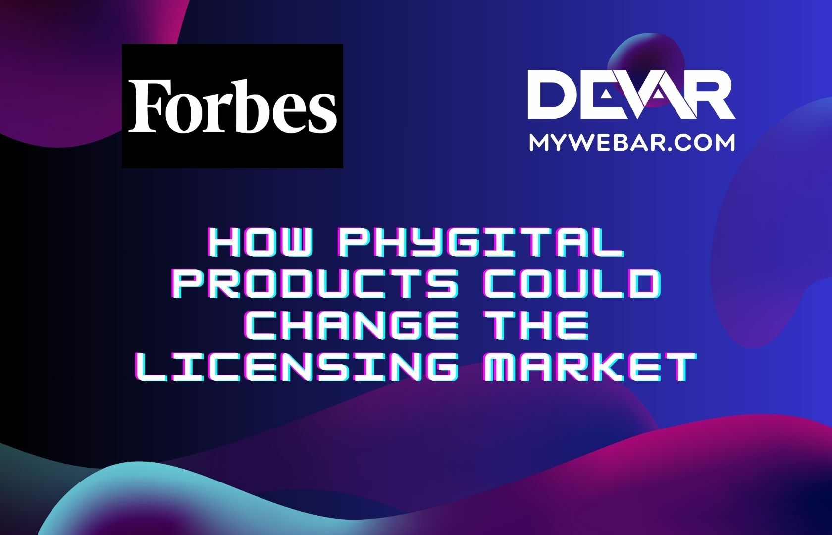 How Phygital Products Could Change The Licensing Market