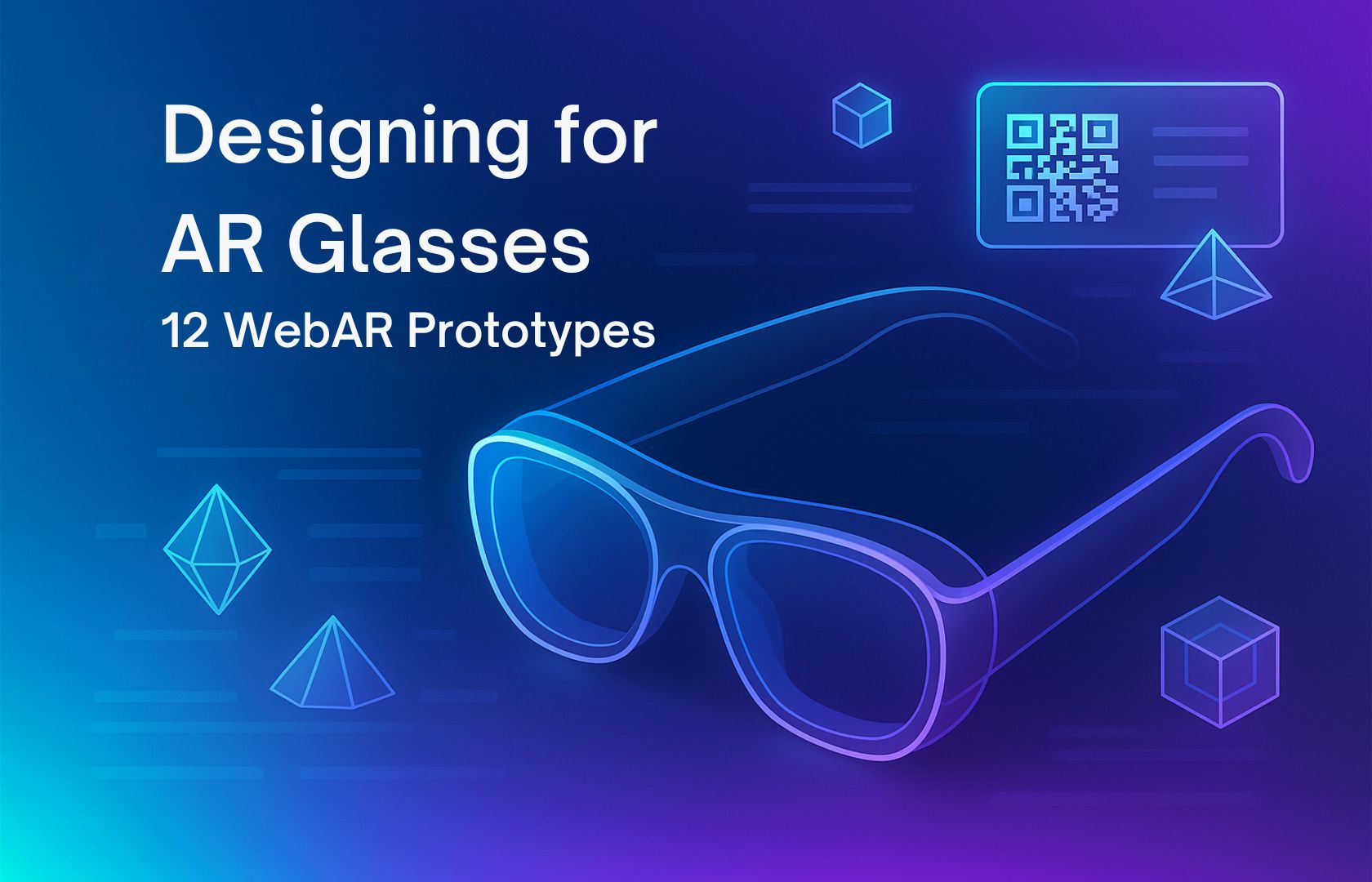 The content of the future in AR/MR glasses — and 12 ideas you can prototype in WebAR right now